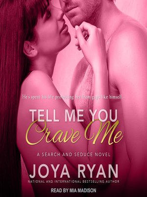 Tell Me You Crave Me - Audiobook